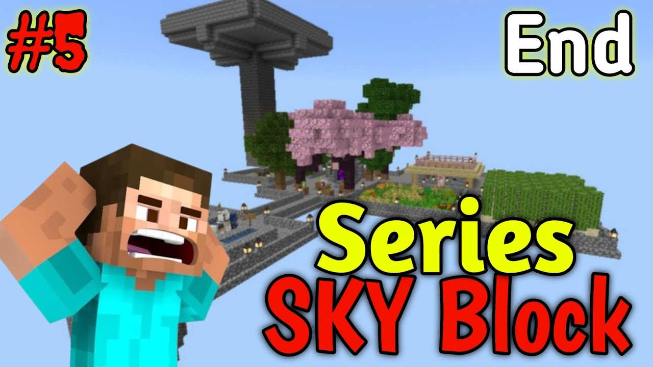 The End || Minecraft SKY BLOCK Series || @EvilBoiz_99 - YouTube