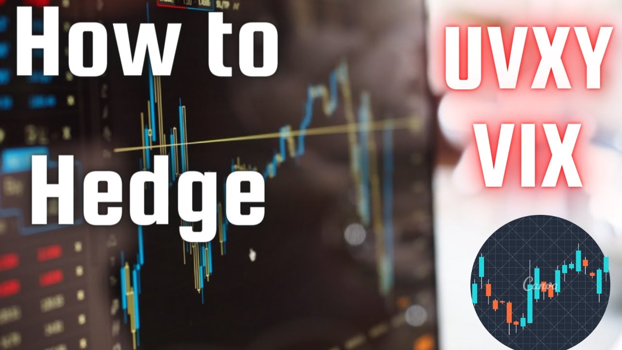 How to hedge with UVXY and VIX (Make money on any market condition