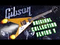 Gibson Original Collection Flying V - In Depth Demo & Review