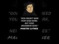 Martin Lutherquotes#god#existentialism#existenceofgod#quotes#quote#motivationalquotes#quotestoliveby