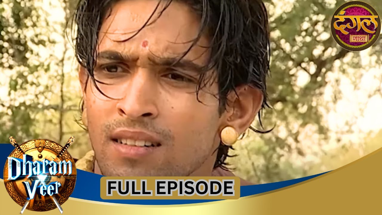 Dharam Veer | Full Episode 83 | Vikrant Massey, Rajat Tokas, Mugdha Chaphekar | Dangal TV Gathaa