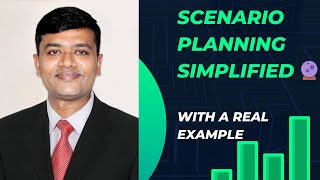 What is Scenario Planning in Strategic Management? Explained Simply with example