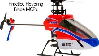 Practice Hovering Blade MCPx