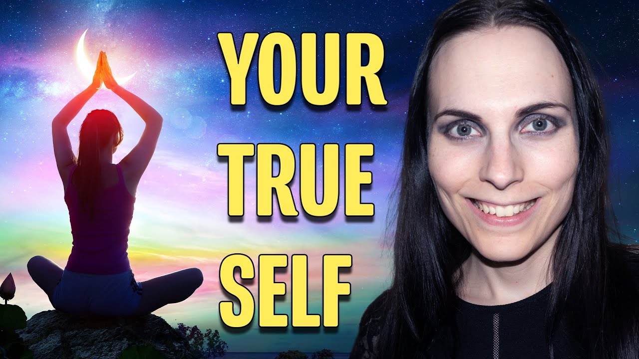 How to Be Your True Self - YouTube