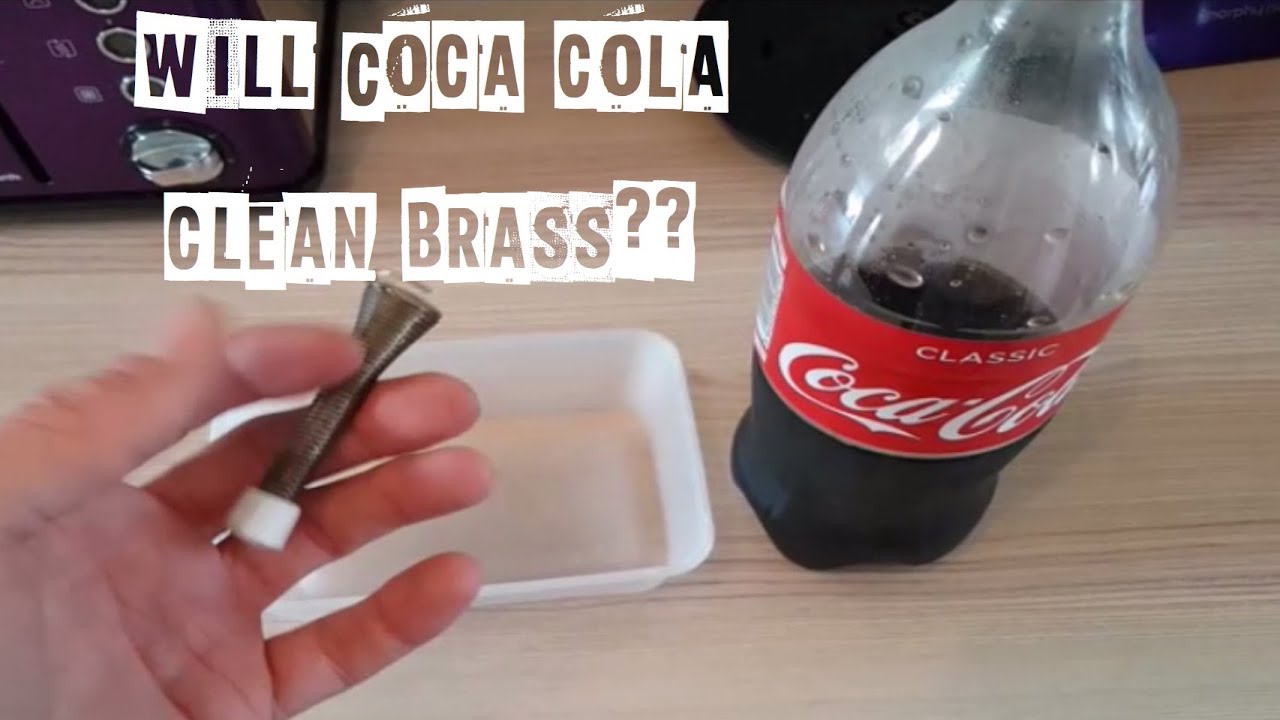 Cleaning Brass With Coke Youtube