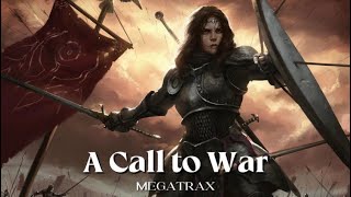 MEGATRAX - A Call To War [BATTLE EMOTIVE VOCAL]