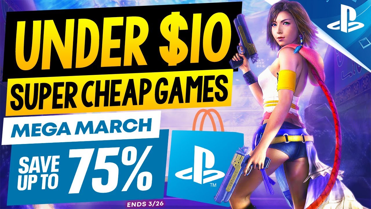 15 AMAZING PSN Game Deals UNDER $10! PSN Mega March Sale CHEAP PS4/PS5 Games to Buy!