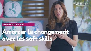 Amorcer le changement avec les soft skills screenshot 2