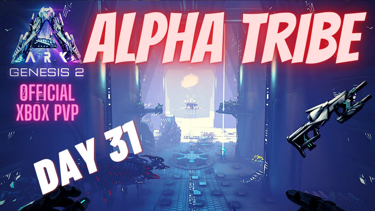Alpha Tribe | Genesis 2 Day 31 | Ark Survival Official Xbox PVP - YouTube