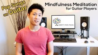 Mindfulness Meditation for Guitar Players screenshot 1