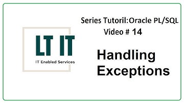 Oracle PL/SQL: Lesson 9 Part 1 Handling Exceptions