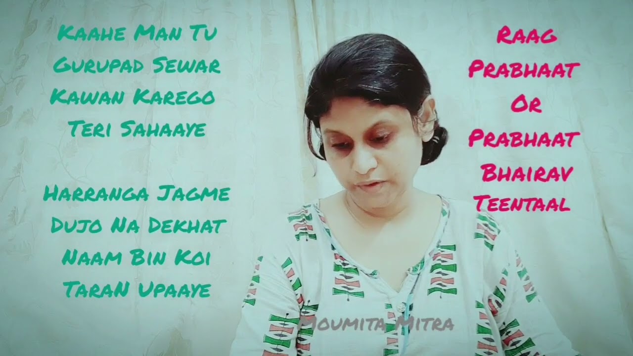 Raga Prabhat Bhairav Tintal with description by Moumita Mitra