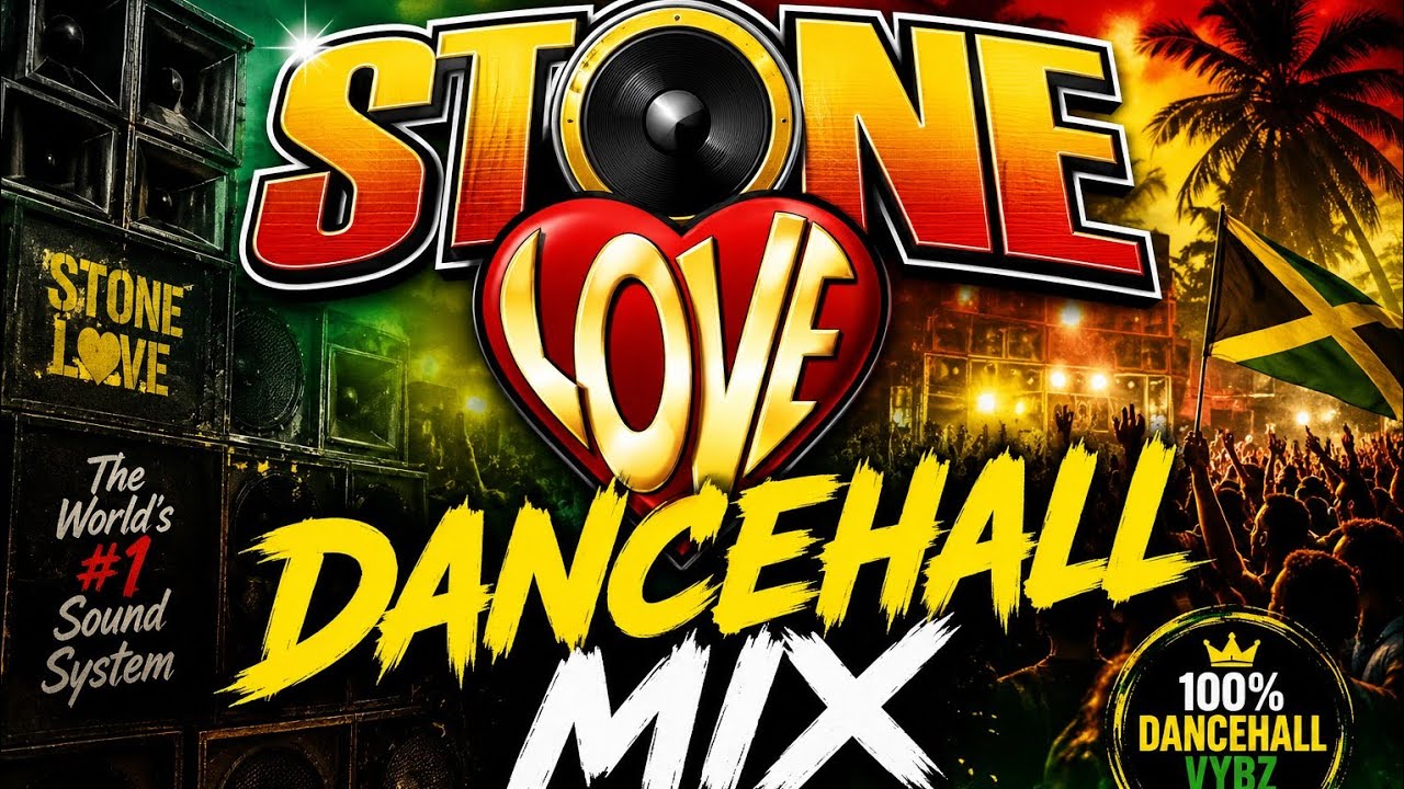 🔥 Stone Love Dancehall Mix 2025 🇯🇲 Best Jamaican Dancehall Hits