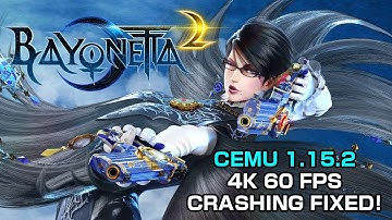 CEMU 1.15.2 - Over An Hour of Bayonetta 2 4K 60 FPS - Crashing Fixed with Triplecore Recompiler!