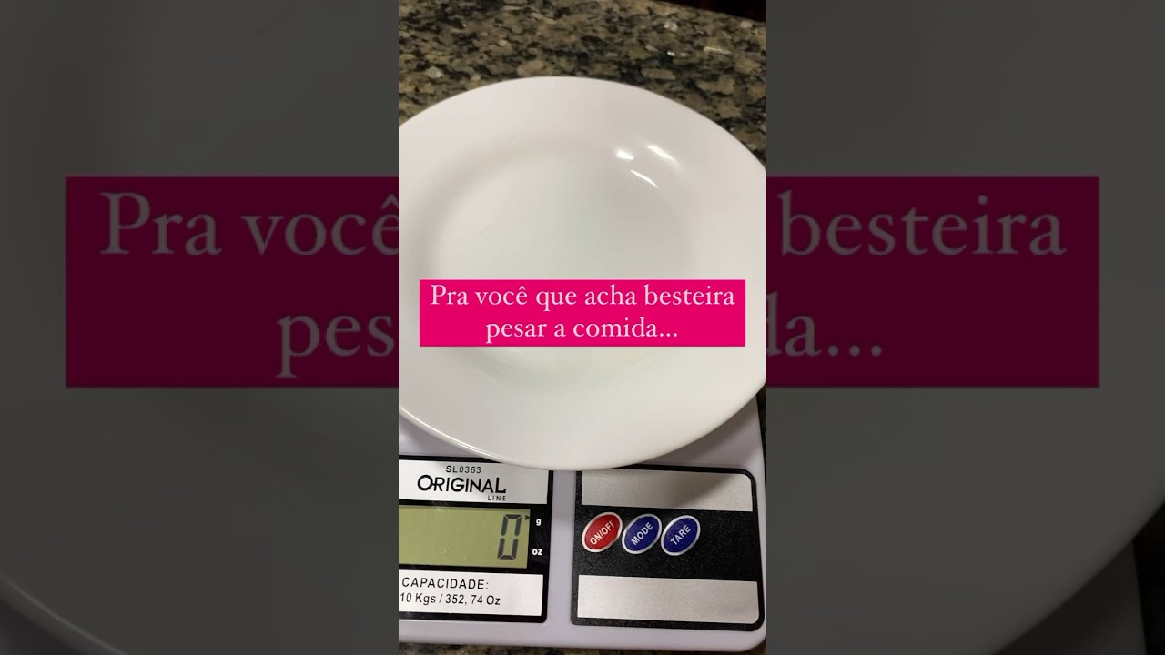 Preciso pesar a comida no processo d emagrecimento? 