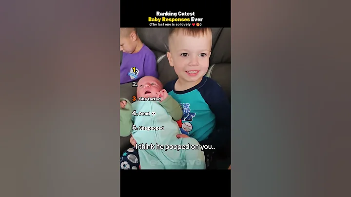Ranking The Top 5 Cutest Baby Responses Ever (Siblings Edition)
