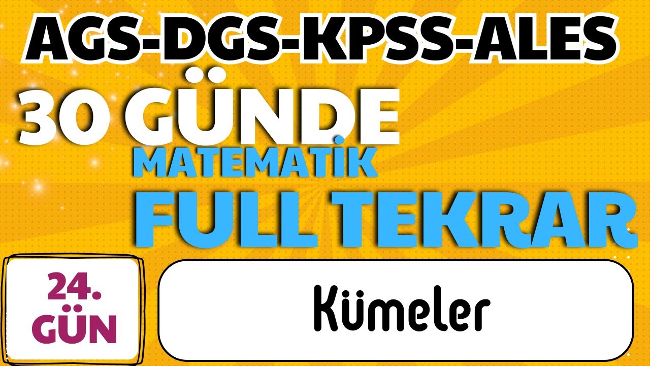 30 GÜNDE FULL TEKRAR  MATEMATİK KAMPI 24. GÜN  #ags #dgs #kpss #ales #matematik