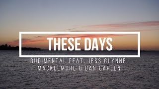 These Days // Rudimental feat. Jess Glynne, Macklemore & Dan Caplen subtitulada en español