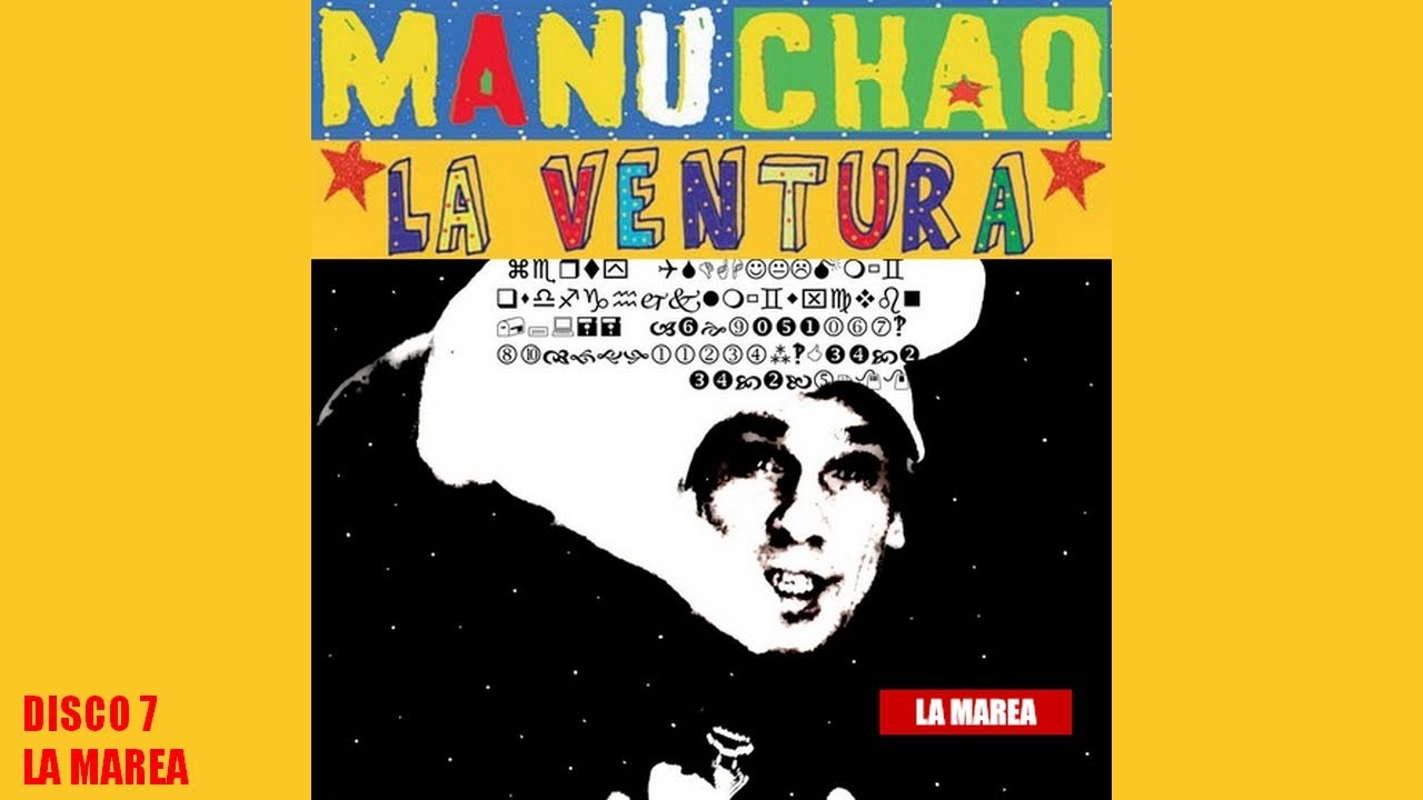 Manu Chao unreleased (inedito/inédits) - Disco 7 : La Marea