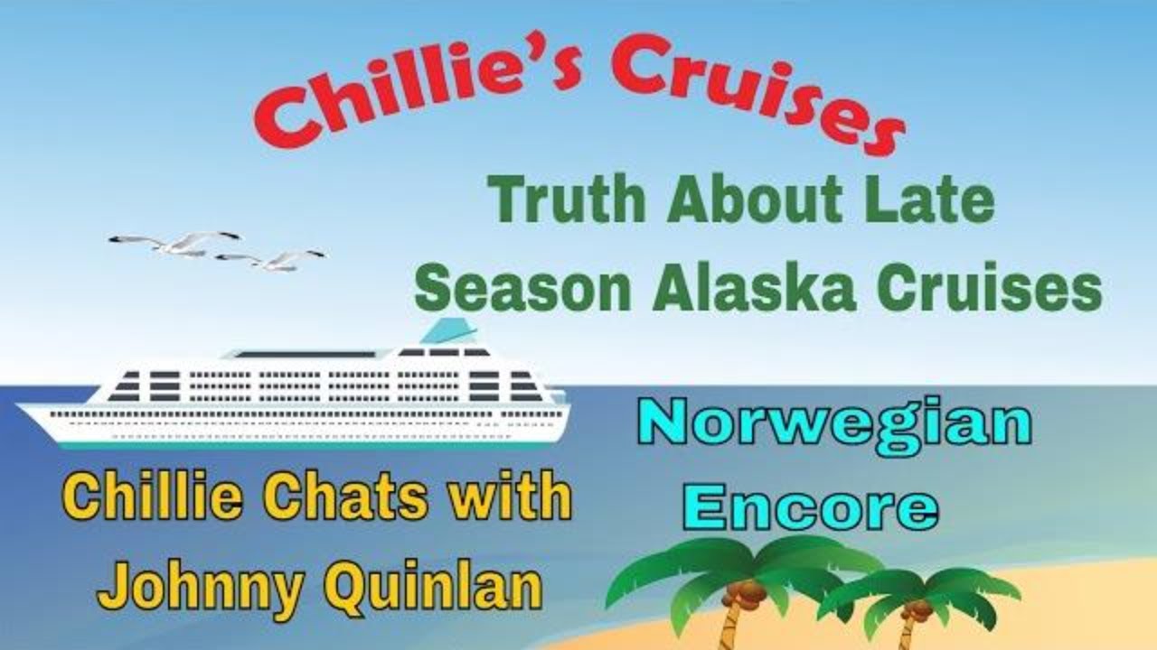 Truth About Late Season Alaska Cruises