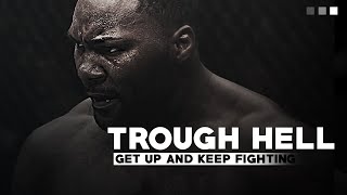 GET UP AND KEEP FIGHTING – Motivational Video
