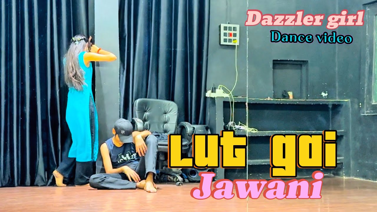 Lut gai jawani full dance video @FarmaniNaaz.