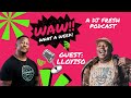 59 | Tats Nkonzo & Lloyiso | WAW WHAT A WEEK (WITH DJ FRESH)