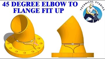 How to fit up a 45 degree elbow to a flange
