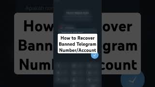 How to Recover Banned Telegram Account / Number