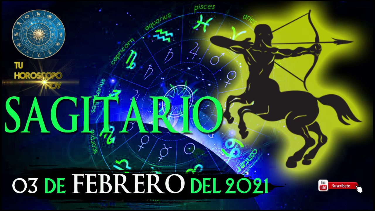 🔹Horóscopo De Hoy Sagitario♐💙 3 De FEBRERO DEL 2021[AMOR,TRABAJO,SALUD