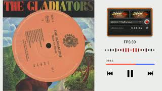 The Gladiators  Follow The Rainbow