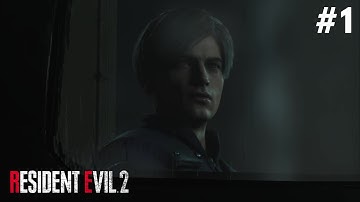 Resident Evil 2 Remake | Leon A | Fixed Camera mod | no commentary Walkthrough |  Part 1