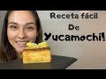 RECETA FÁCIL - YUCAMOCHI - BUDÍN DE YUCA - FAVORITO DE MAMÁ