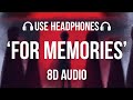 Wilbur Soot - For Memories (8D AUDIO) | Maybe I Was Boring : The Album