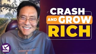 Crash and Grow Rich!  Robert Kiyosaki and Andy Schectman