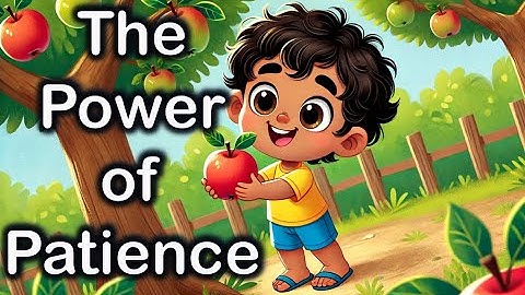 The Power of Patience | A Motivational Short Story in English | Bedtime Story | Moral Story  👦🏻🍎🌳