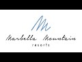 Marbella Mountain Resorts, the smartest way to travel.
