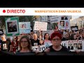 DANA : MANIFESTACIÓN CONTRA LA GESTIÓN de CARLOS MAZÓN | RTVE Noticias