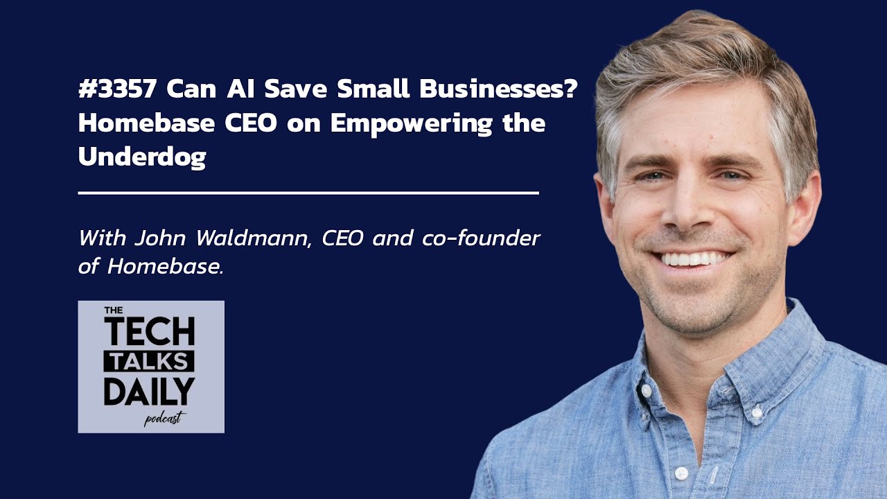 3357: Can AI Save Small Businesses? Homebase CEO on Empowering the Underdog