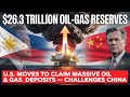 U.S. Eyes Philippine Oil & Gas Reserves, Challenging China in the West Philippine Sea