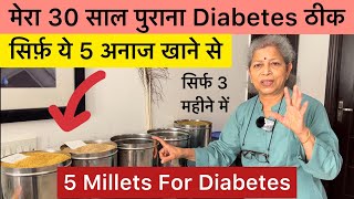 Millets for diabetes | Control Diabetes Without Medicine | Sugar Control Tips | Himanshu Bhatt