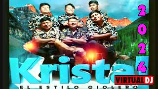 GRUPO KRISTAL RECUERDOS DE AMOR 2024