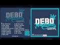 Capture de la vidéo Debo Maya3Rfouch [00 Mixtape]