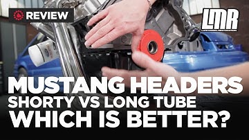 Mustang Headers: Shorty Vs Long Tube - Which Is Best For You?