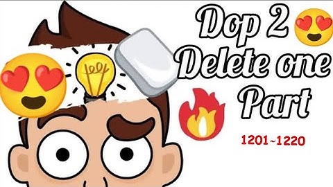 DOP 2: Delete One Part - New Update All Levels 1201 - 1220 -Android Gameplay Walkthrough