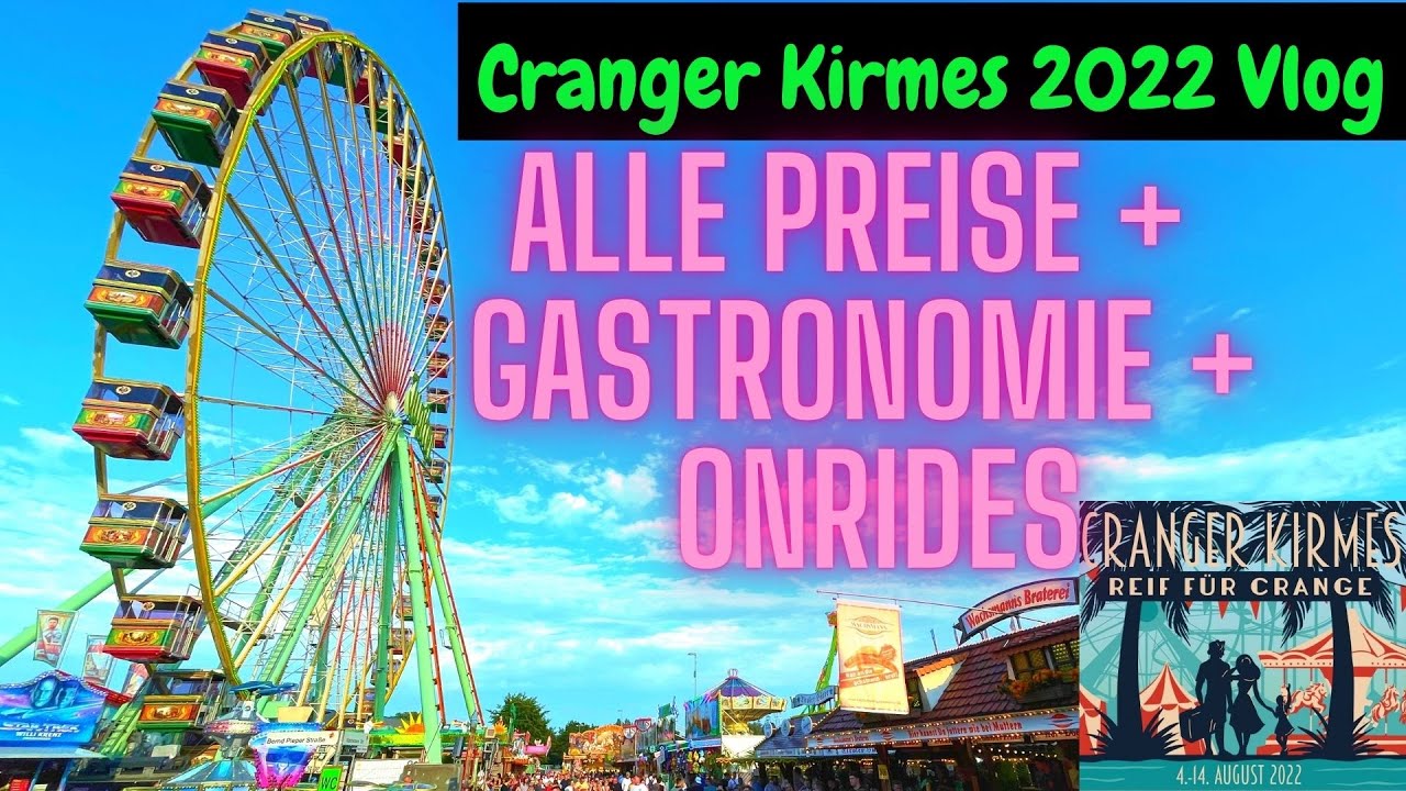 Cranger Kirmes 2022 Eröffnungstag /Alle Fahrgeschäfte   Preise   Gastronomie   Onrides /Vlog ...