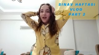 SINAV HAFTASI VLOG PART 2 💛🩵