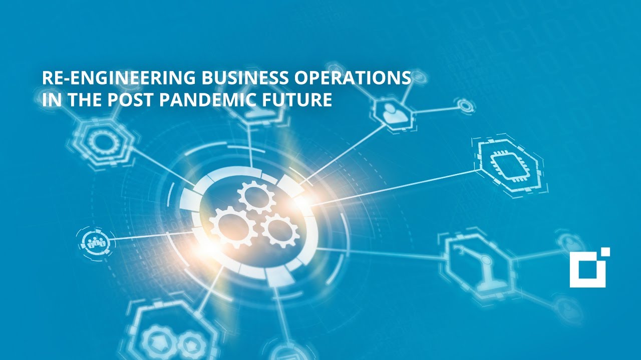 SYSPRO | Re-engineering business operations in the post pandemic future webinar