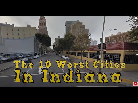 The 10 Worst Cities in Indiana Explained