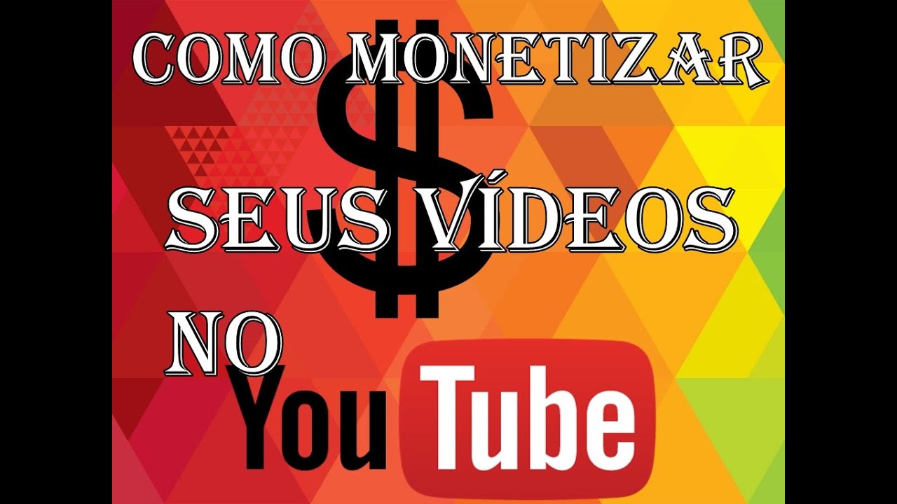 Como monetizar e ganhar dinheiro com vídeos no you tube - YouTube